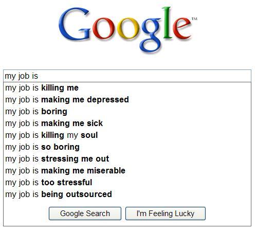 more funny. More Funny Google Searches At