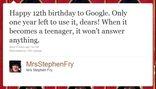 Tweet of the Day: Also, it’ll start wearing all #000000.
[@mrsstephenfry.]
