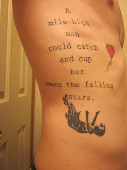  3rd tattoo A milehigh man could catch and cup her among the falling 