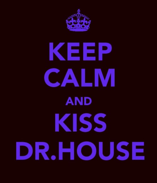For all you House lovers. <3