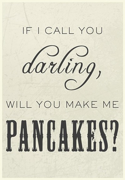 Happy mess inside a cup (call,darling,will,pancakes,typography,design)