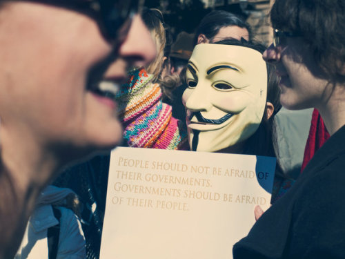 “People should not be afraid of their governments.