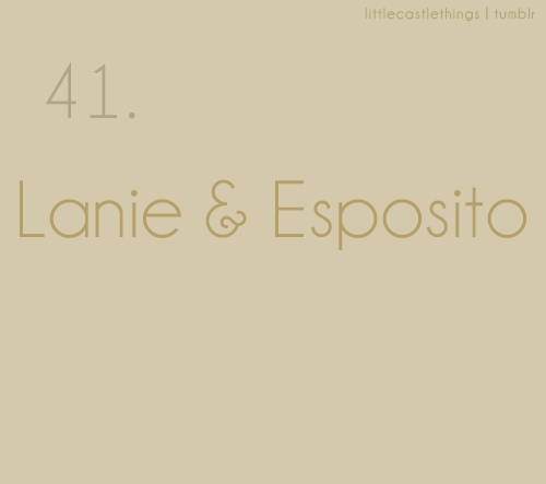Castle · 41 · Javier Esposito · Lanie Parish. 11 ♥ 03.06.11