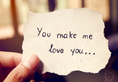Você me fez amar você.