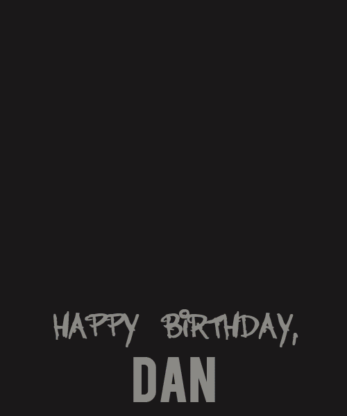 Happy 22nd birthday, Dan! Thank you for everything. Thank you especially for playing our favorite wizard.