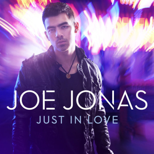 popdailynet Joe Jonas Just In Love Single Cover Check out the