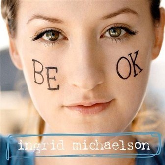 You+and+i+ingrid+michaelson+album