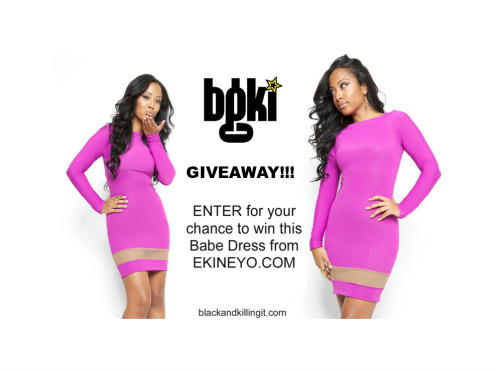 EKINEYO is offering one lucky BGKI follower a chance to win the popular & celeb favorite ‘Babe Dress’ retailed at USD $128.00 Follow these instructions to qualify:1. REBOLG with ORIGINAL text & Links2. Follow @EKINEYO and @BGKIonline on Twitter.3. ‘Like’ EKINEYO (http://www.facebook.com/Ekineyonyc) and BGKI (http://www.facebook.com/blackandkillingit ) on Facebook.4. Tweet the following: I would love to win an @EKINEYO dress from @BGKIonline #winEKINEYO5. Visit http://www.ekineyo.com/ click SHOP and click ‘TWEET’ or  ‘LIKE’ on your favorite items!6.WIN!!!!!Be sure to follow all instructions to qualify. I will choose one winner to receive the Babe Dress and it will be shipped directly from EKINEYO.  The contest ends on Wednesday 12.14.11 at 4:59 EST