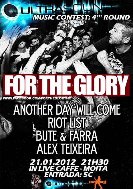 21 de Janeiro vai ser HardcoreVou ter a grande honra de tocar com os For The GloryTodos são bem vindos a vir à minha terra. =D 
