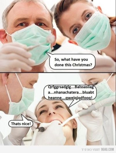 Malditos dentistas que amam puxar assunto