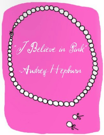  i believe in pink audrey hepburn