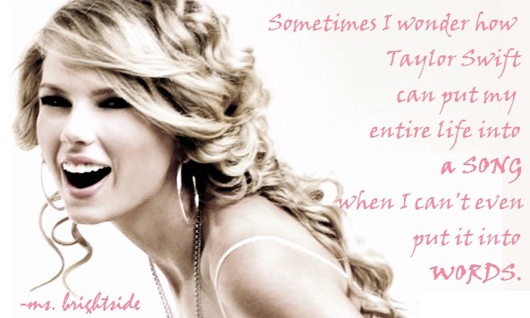  break taylor swift songs meaningful quotes Loading Hide notes