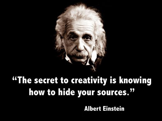 Highres Albert Einstein Creativity Secret Hide Sources Quote