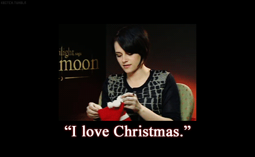 Kristen: “I love christmas.
